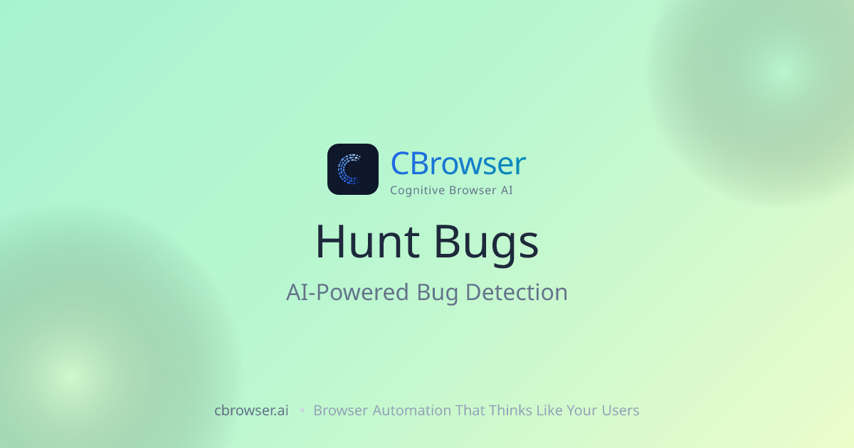 CBrowser | Hunt Bugs | CBrowser
